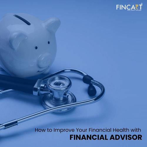 You are currently viewing How to Improve Your Financial Health with Financial Advisor