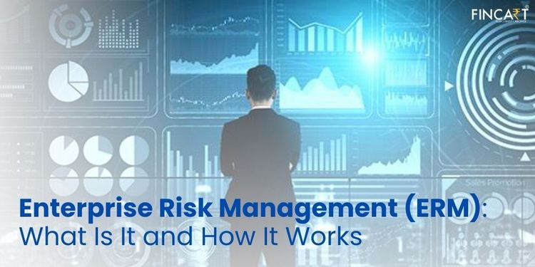 You are currently viewing Enterprise Risk Management (ERM): What Is It And How It Works