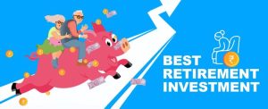 Read more about the article What Are The Best Retirement Investments In 2020-2021?