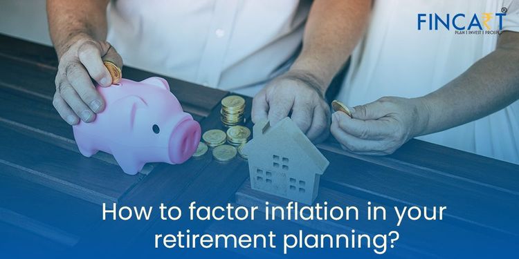 You are currently viewing How to Factor Inflation in Your Retirement Planning?