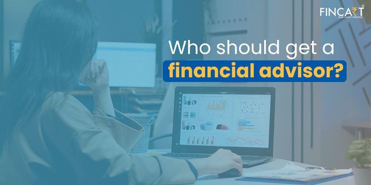 You are currently viewing Who Should Get a Financial Advisors?