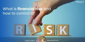 Read more about the article What is Financial Risk and How to Control It?