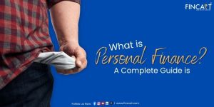 Read more about the article Personal Finance – Meaning, Planning Process & Importance