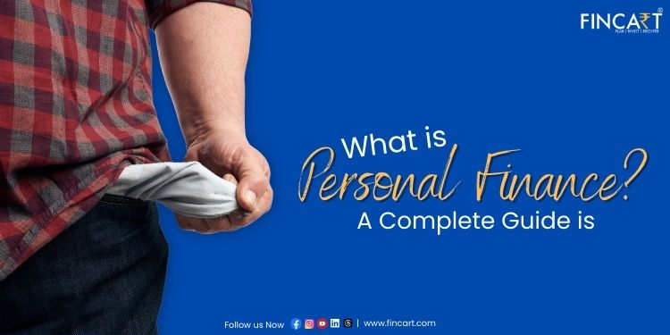 You are currently viewing Personal Finance – Meaning, Planning Process & Importance