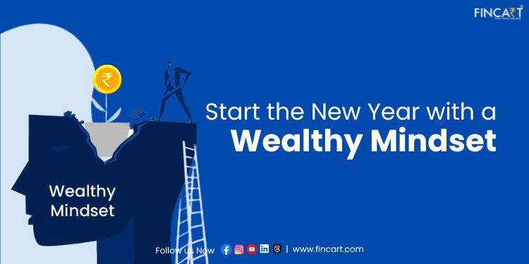 You are currently viewing Start the New Year 2024 with a Wealthy Mindset