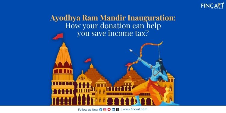 Read more about the article Ayodhya Ram Mandir inauguration: How your donation can help you save income tax?