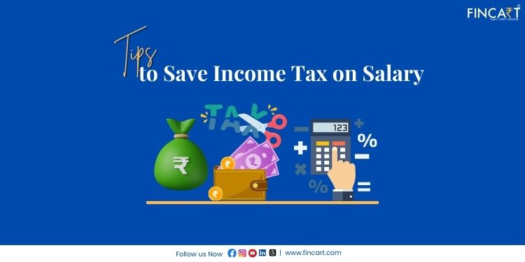 You are currently viewing Tips to Save Income Tax on Salary