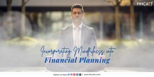 Read more about the article Incorporating Mindfulness into Financial Planning