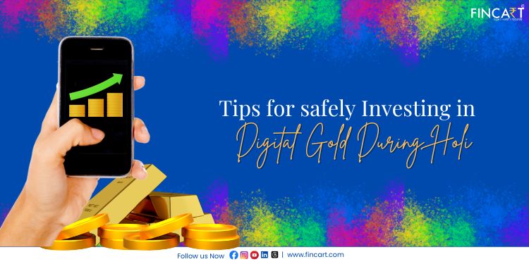 You are currently viewing Tips for Safely Investing in Digital Gold During Holi