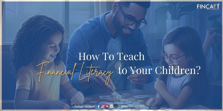 Financial Literacy to your child
