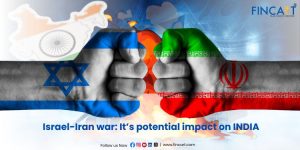 Read more about the article Biggest concerns around Israel-Iran Conflict that could impact the Indian economy