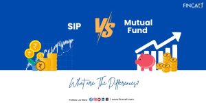 Read more about the article What are The Differences between SIP and Mutual Fund