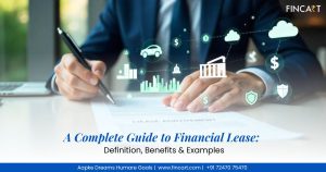 Read more about the article A Complete Guide to Financial Lease: Definition, Benefits & Examples
