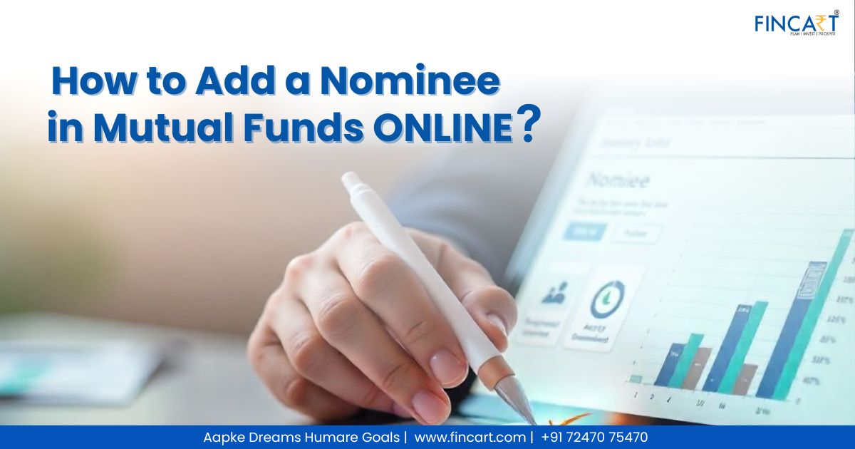 Read more about the article How to Add Nominee in Mutual Funds Online