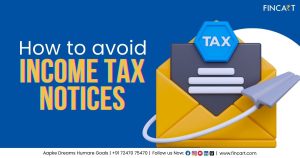 Read more about the article How to Avoid Income Tax Notices: A Complete Guide for Stress-Free Compliance