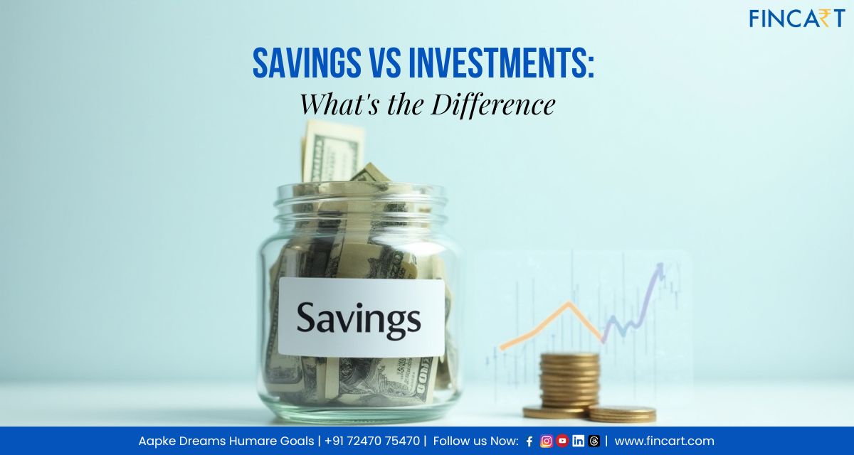 You are currently viewing Savings vs Investments: What’s the Difference