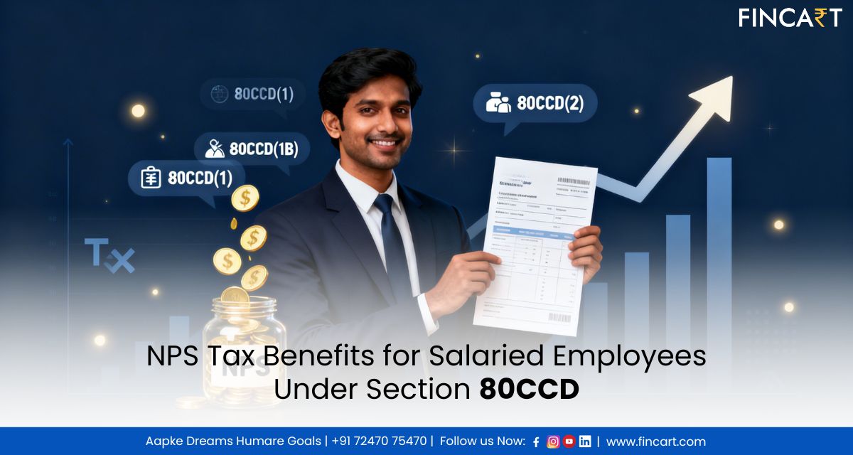 You are currently viewing NPS Tax Benefits for Salaried Employees Under Section 80CCD: A Complete Guide