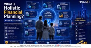 Read more about the article Holistic Financial Planning: Complete Guide for India